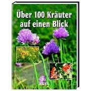 �ber 100 Kr�uter auf einen Blick