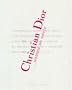 Christian Dior... homme du si�cle