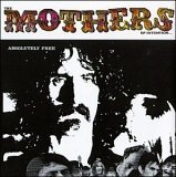 The Mothers Of Invention - Absolutely Free - Zortam Music