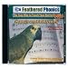 Pet Supplies : Feathered Phonics The Easy Way To Teach Your Bird To Sing Volume 2: 96 Songs, Tunes, Whistles, and Rhymes