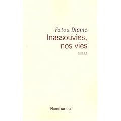 Inassouvies, nos vies
