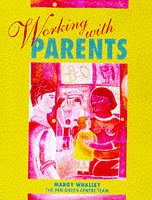 Working with Parents (Childcare Topic Books)