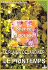 Silence Ca Pousse, le plaisir de jardiner : Le Printemps - Édition 2 DVD