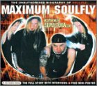 Maximum Soulfly: The Unauthorised Biography of Soulfly (Maximum series)