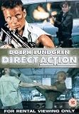 Direct Action - Dolph Lundgren