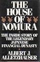 The House of Nomura: The Inside Story of the Legendary Japanese Financial Dynasty