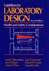 Guidelines for Laboratory Design: Health and Safety Considerations, 2nd Edition, by Louis J. DiBerardinis, Janet S. Baum, Melvin W. First,