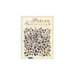 Alle Perlen dieser Welt. Sonderausgabe. Eine Kulturgeschichte des Perlenschmucks