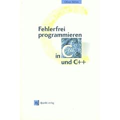 Fehlerfrei programmieren in C und C++, m. CD-ROM