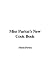 Miss Parloa's New Cook Book
