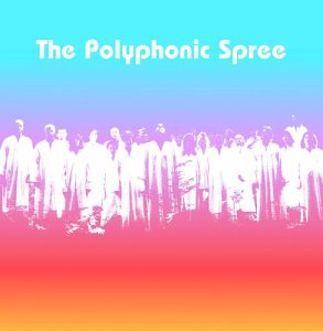 The Polyphonic Spree - Section 2 (It
