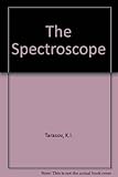 The spectroscope