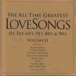 CD-Charts  Search : The All Time Greatest Love Songs Vol.2
