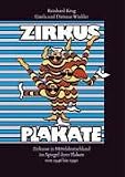 Produkt-Bild: Zirkusplakate: Zirkusse in Mitteldeutschland im Spiegel ihrer Plakate von 1946 bis 1990