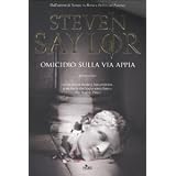 Omicidio sulla via Appiadi Steven Saylor