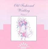 Old Fashioned Wedding, Vol. 1