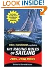 Paul Elvstrom Explains the Racing Rules of Sailing: 2005-2008 Rules