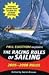 Paul Elvstrom Explains the Racing Rules of Sailing: 2005-2008 Rules
