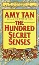 The Hundred Secret Senses (Vintage Contemporaries)