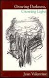 Growing Darkness, Growing Light (Carnegie Mellon Poetry)