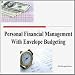 Personal Financial Management with Envelope Budgeting