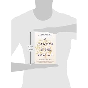 A Cancer in the Family: Take Control of Your Genetic Inheritance