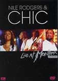 Nile Rodgers And Chic - Live At Montreux - 2004