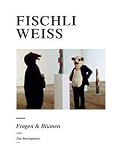 Fragen & Blumen. Eine Retrospektive: Fragen and Blumen