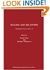 Philosophical Issues, Realism and Relativism (Philosophical Issues: A Supplement to Nous) (Volume 12)