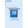 Nationalismus: Geschichte, Formen, Folgen