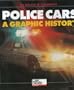 Police Cars: A Graphic History