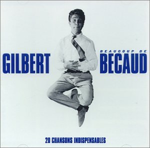 Gilbert Bécaud - 20 Chansons D