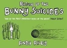 Return of the Bunny Suicides