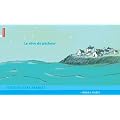 Le r�ve du p�cheur