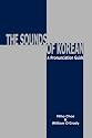 Sounds of Korean: A Pronunciation Guide