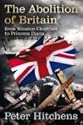 The Abolition of Britain: From Winston Churchill to Princess Diana