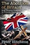 Books : The Abolition of Britain: From Winston Churchill to Princess Diana