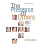 The Presence of Others - Voices and Images that Call for a Response - 4th (Fourth) Edition