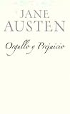 Orgullo y Prejuicio (Pride and Prejudice, Spanish Edition)
