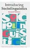 Introducing Sociolinguistics: <strong>Second Edition</strong>