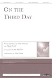 On the Third Day [DVD ChoralTrax Accompaniment DVD]