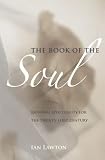 Cover of The Book of the Soul by Ian Lawton 095491760X