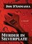 Five Star First Edition Mystery - Murder In Silverplate