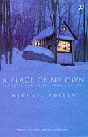 A Place of My Own: The Education of an Amateur Builder