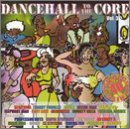 Dancehall to the Core