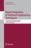 Rapid Integration of Software Engineering Techniques: Third International Workshop, RISE 2006, Geneva, Switzerland, September 13-15, 2006. Revised ... / Programming and Software Engineering)