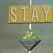 Stay