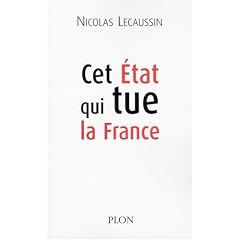 Cet Etat qui tue la France