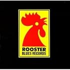 Rooster Blues Records - 1980-2000 by  Lonnie Shields, Willie Cobbs, Larry Davis, Super Chikan, and Roosevelt 'Booba' Barnes 