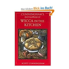 Cunningham's Encyclopedia of Wicca in the Kitchen